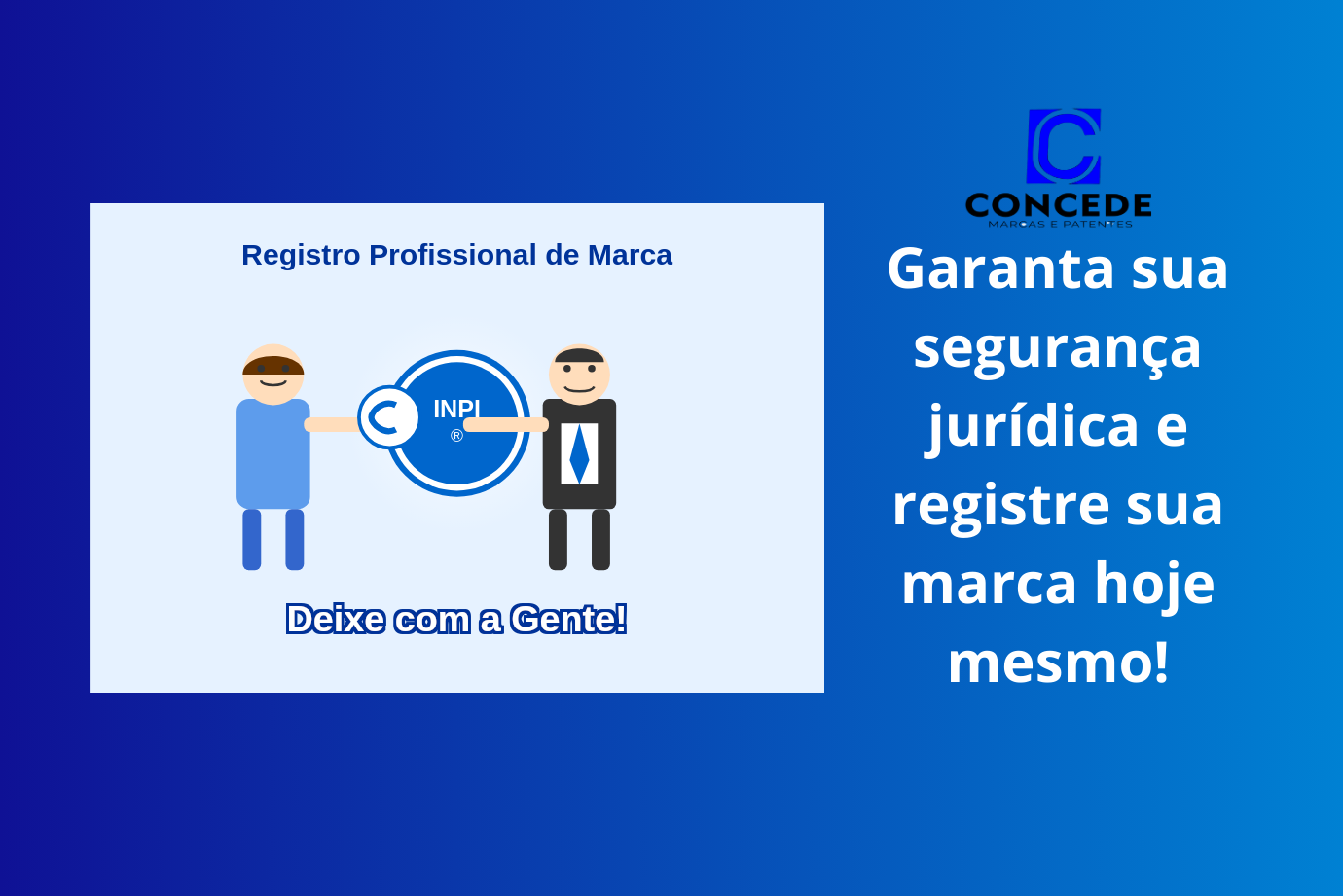 Registrar sua marca pode ser mais fácil do que você pensa! 💼 Veja por que contratar a Concede Marcas e Patentes.